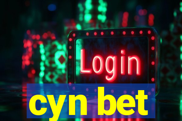 cyn bet